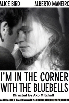 I'm in the Corner with the Bluebells Trailer