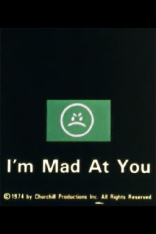 I'm Mad at You Trailer