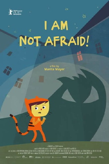 I’m Not Afraid! Trailer