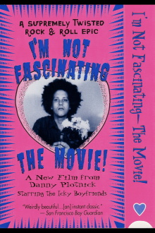 I'm Not Fascinating Trailer