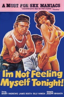 I'm Not Feeling Myself Tonight Trailer