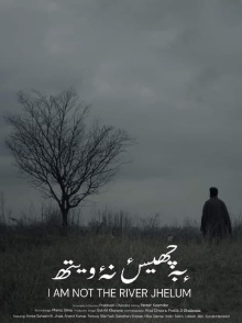 I'm Not The River Jhelum Trailer