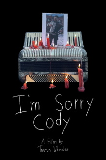 I'm Sorry Cody Trailer