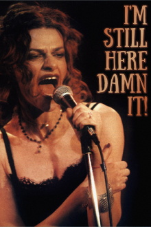 I'm Still Here... Damn It! Trailer