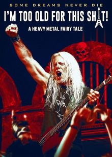 I'm Too Old For This Sh*t: A Heavy Metal Fairytale Trailer