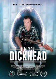 I'm You, Dickhead Trailer