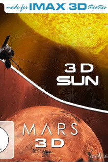 IMAX: Sun 3D / Mars 3D Trailer