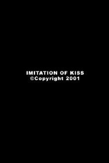 Imitation of Kiss Trailer