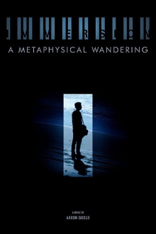 Immersion: A Metaphysical Wandering Trailer