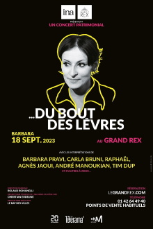 Immortelle Barbara - « …Du bout des lèvres » au Grand Rex à Paris, le 18/09/2023 Trailer