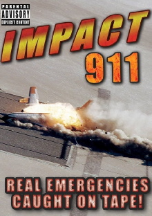 Impact 911: Caught on Tape! Trailer
