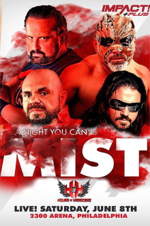 IMPACT Wrestling: A Night You Can't Mist Trailer