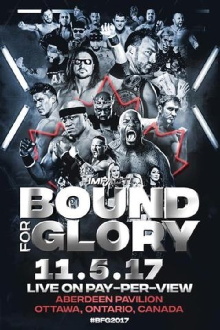 IMPACT Wrestling: Bound For Glory 2017 Trailer