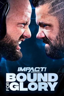 IMPACT Wrestling: Bound for Glory 2022 Trailer