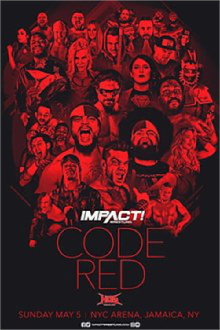IMPACT Wrestling: Code Red 2019 Trailer
