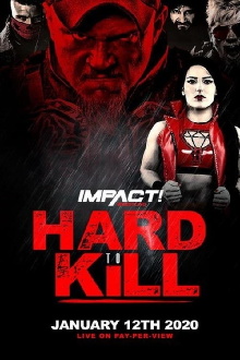 IMPACT Wrestling: Hard to Kill 2020 Trailer