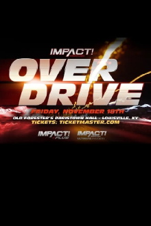 IMPACT Wrestling: Over Drive 2022 Trailer