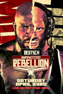 IMPACT Wrestling: Rebellion 2022 Trailer