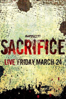 IMPACT Wrestling: Sacrifice 2023 Trailer