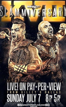 IMPACT Wrestling: Slammiversary XVII Trailer