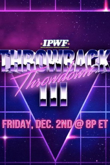 IMPACT Wrestling: Throwback Throwdown III Trailer