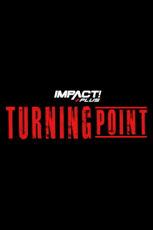 IMPACT Wrestling: Turning Point 2021 Trailer