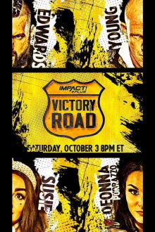 IMPACT Wrestling: Victory Road 2020 Trailer
