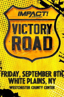 IMPACT Wrestling: Victory Road 2023 Trailer