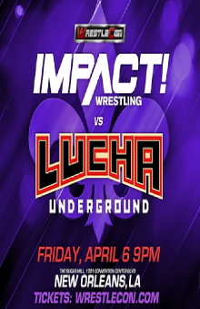 IMPACT Wrestling vs. Lucha Underground 2018 Trailer