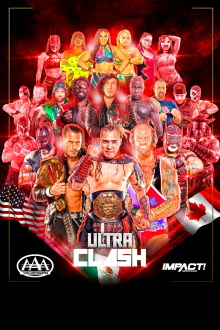 IMPACT Wrestling x AAA: Ultra Clash 2023 Trailer