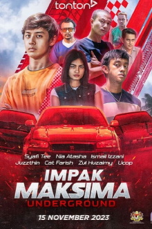 Impak Maksima Underground Trailer