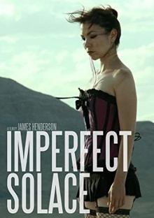 Imperfect Solace Trailer