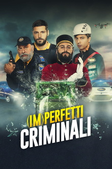 (Im)perfetti Criminali Trailer