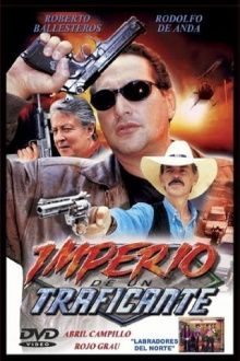 Imperio de un traficante Trailer