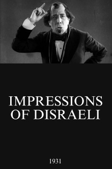 Impressions of Disraeli Trailer