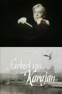 Impressions of Herbert von Karajan Trailer