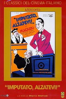 Imputato, alzatevi! Trailer