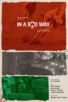 In a Bad Way Trailer