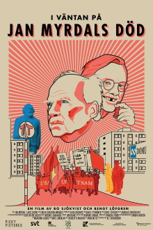 In Anticipation of Jan Myrdal's Death Trailer