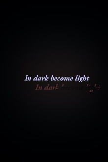 In Dark Become Light Trailer
