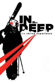 IN DEEP: The Skiing Experience Trailer
