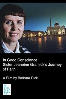 In Good Conscience: Sister Jeannine Gramick's Journey of Faith Trailer