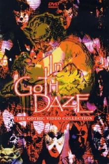 In Goth Daze: The Gothic Video Collection Trailer