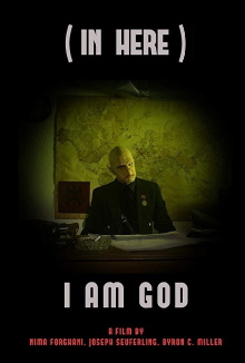 (In Here) I Am a God Trailer