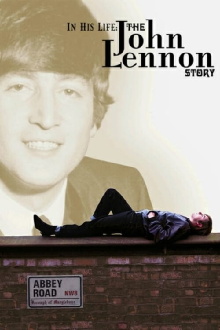 In His Life: The John Lennon Story Trailer