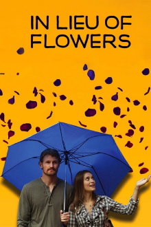 In Lieu of Flowers Trailer