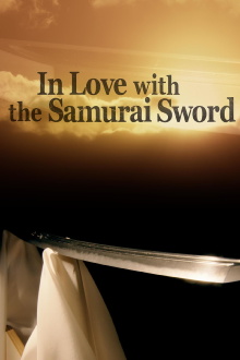 In Love With The Samurai Sword Trailer