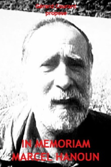 In Memoriam Marcel Hanoun Trailer