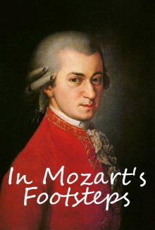 In Mozart's Footsteps Trailer