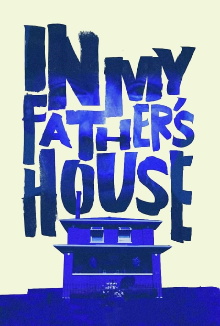 In My Father’s House Trailer